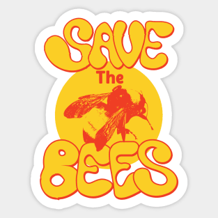 Save the  Bees Sticker